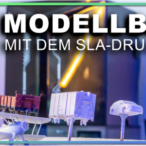 „Modellbau mit dem SLA-Drucker“ – Online-Workshop